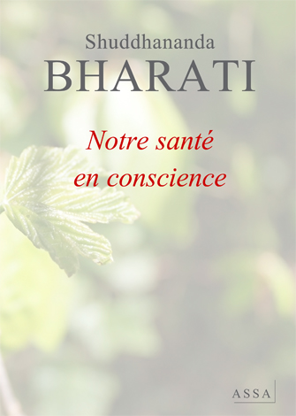 Notre sant en conscience